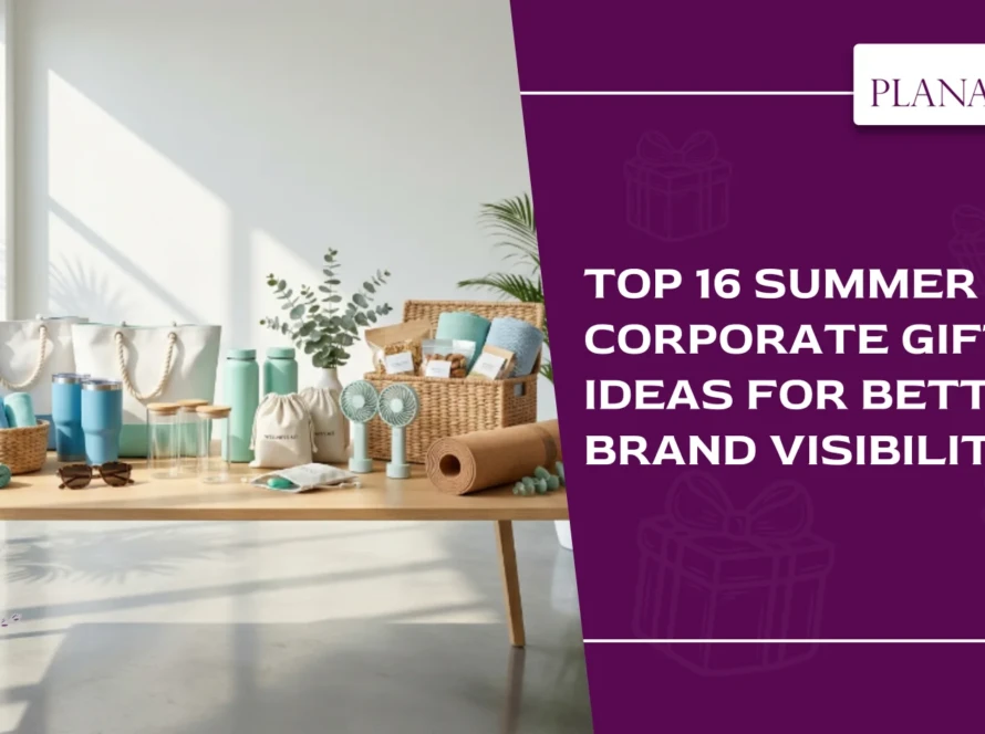 Test 1 Top 16 Summer Corporate Gifting Ideas for Better Brand Visibility
